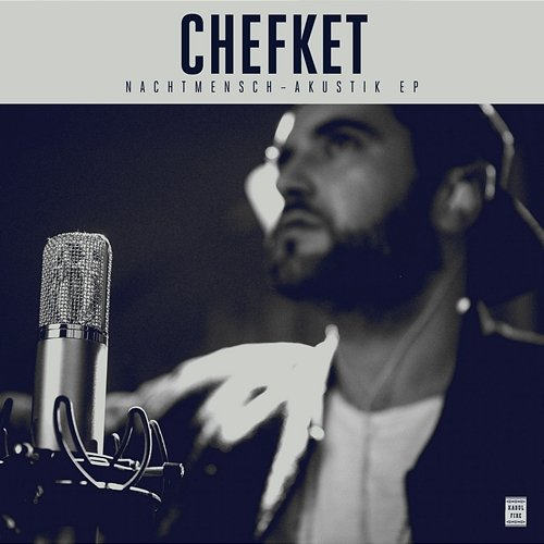 Nachtmensch Chefket