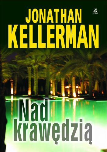 Nad krawędzią Kellerman Jonathan