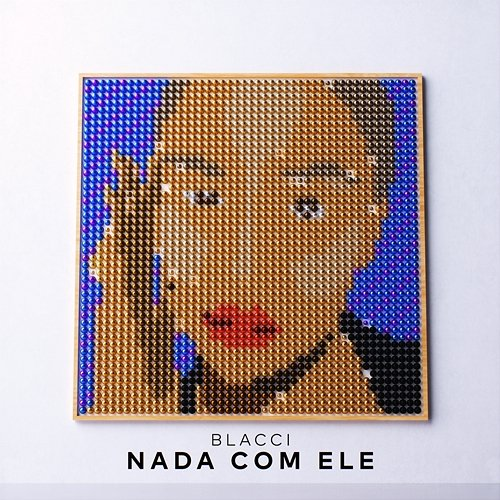 Nada Com Ele Blacci