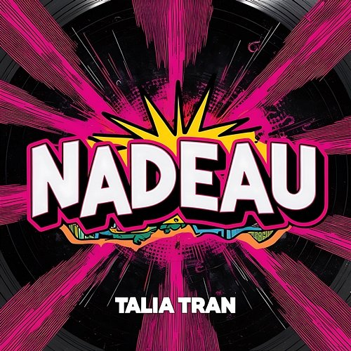 Nadeau Talia Tran