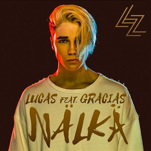 Nälkä Lucas feat. Gracias