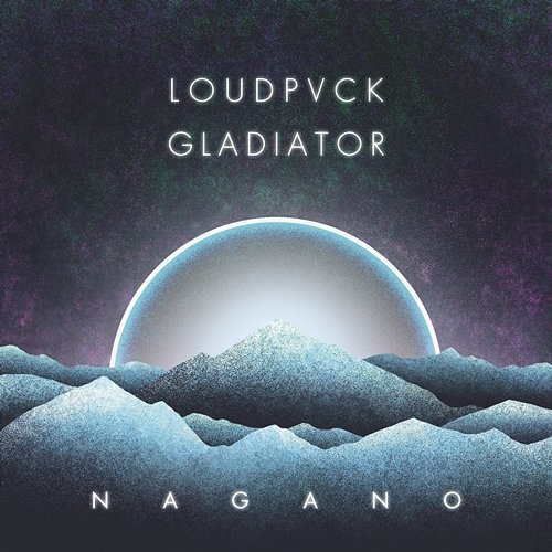 Nagano LOUDPVCK & GLADIATOR