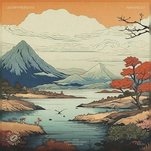 Nakanojo lechiffrebeats & Disruptive LoFi