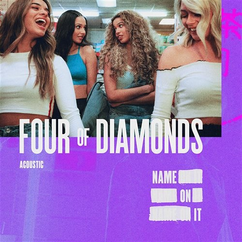 Name On It Four Of Diamonds