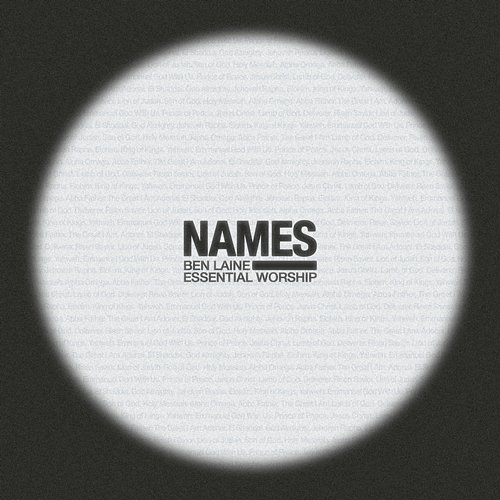 NAMES Ben Laine, Essential Worship