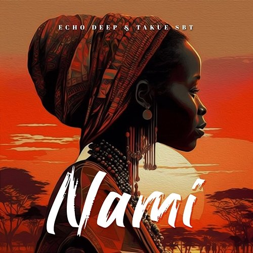Nami Echo Deep feat. Takue SBT