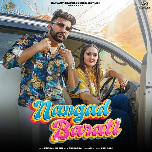 Nangad Barati Krishan Madha & Moni Hooda