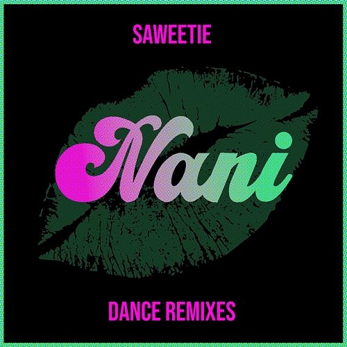 NANi Saweetie