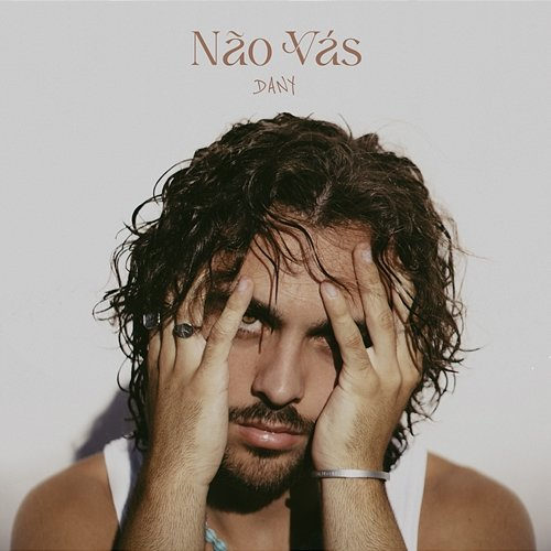 Não Vás Dany