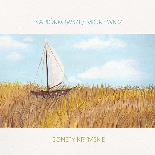Napiórkowski/Mickiewicz Sonety Krymskie Krzysztof Napiórkowski