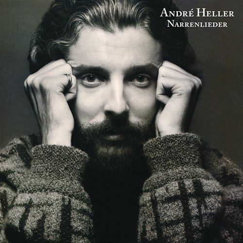 Narrenlieder André Heller