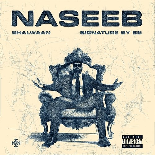 Naseeb Bhalwaan & Signature By SB