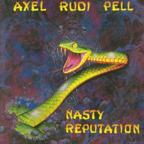 Nasty Reputation Axel Rudi Pell