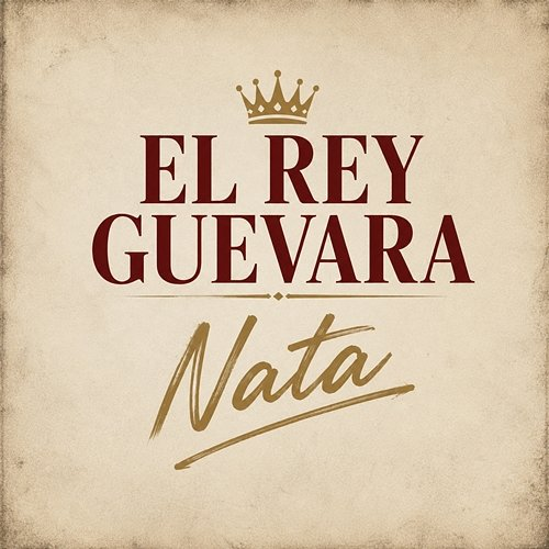 Nata El Rey Guevara