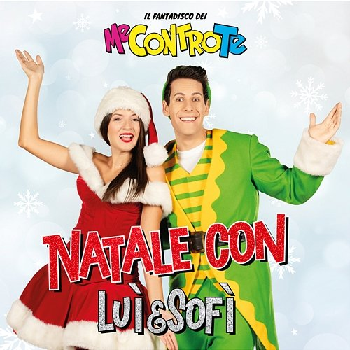 Natale con Luì & Sofì Me contro Te