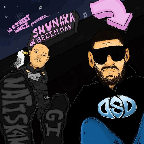 NATISKAM GI Shunaka, BEZIM MAN