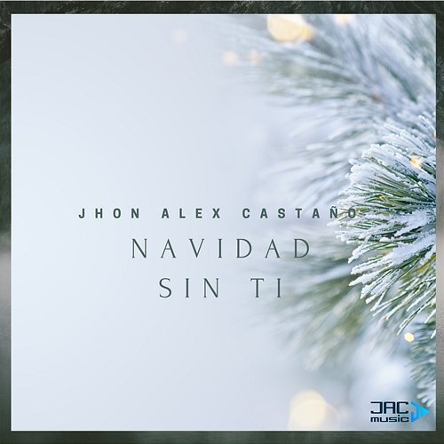 Navidad Sin Ti Jhon Alex Castaño