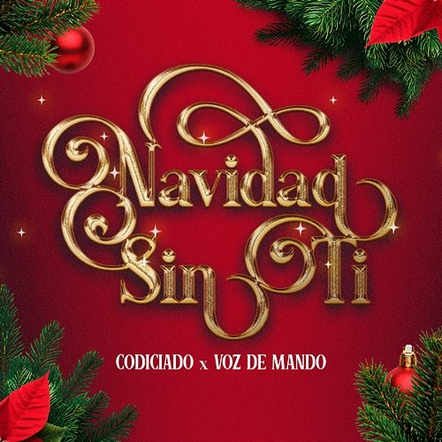 Navidad Sin Ti Codiciado & Voz De Mando