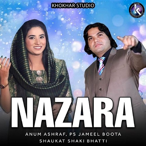 Nazara Anum Ashraf, Shaukat Shaki Bhatti, PS Jameel Boota, Khokhar Studio