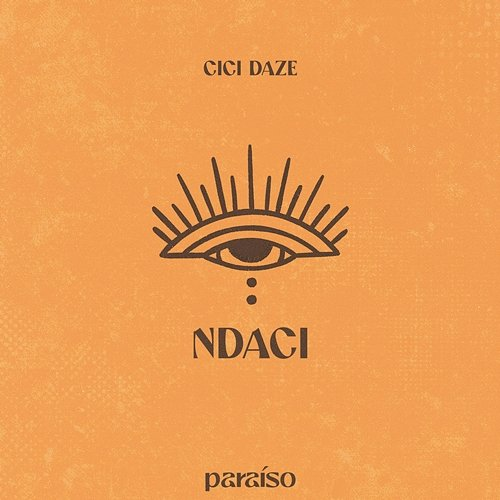 Ndaci CICI DAZE
