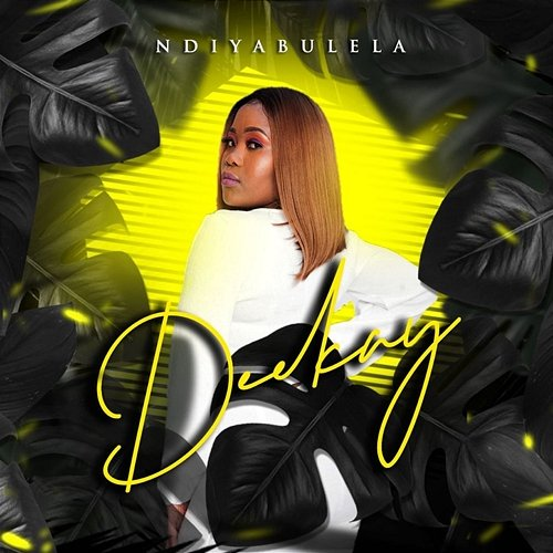 Ndiyabulela DEEKAY