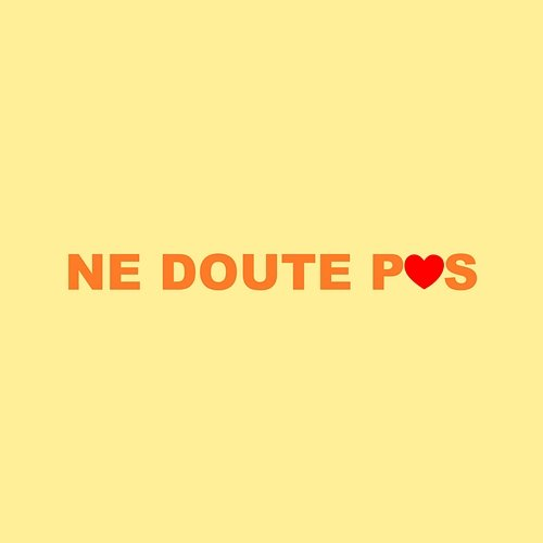 Ne doute pas Soan