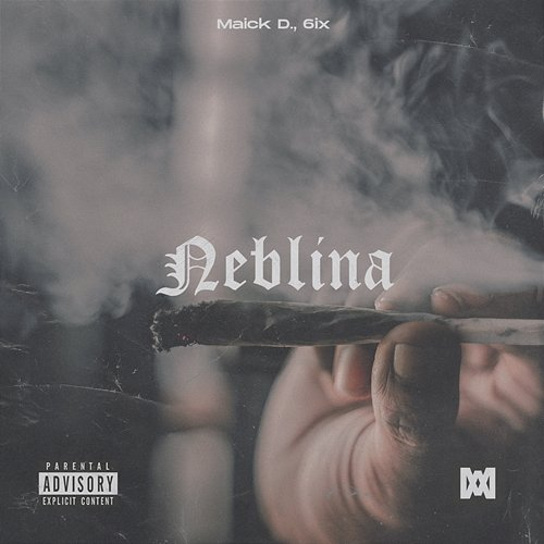 Neblina 6ix, Maick D.