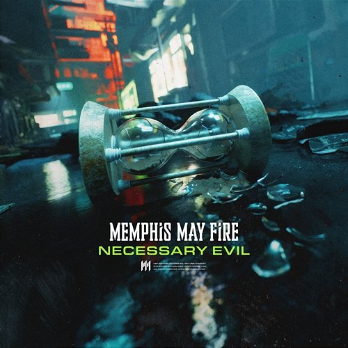 Necessary Evil Memphis May Fire