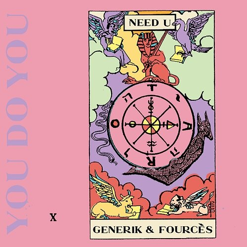 Need U Generik, Fourcès