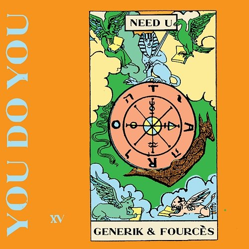 Need U Generik, Fourcès