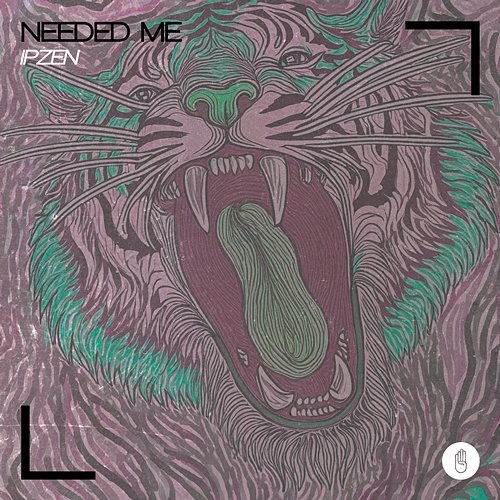 Needed Me Ipzen