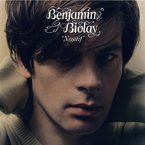 Négatif Benjamin Biolay