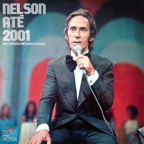 Nelson Até 2001 Nelson Gonçalves