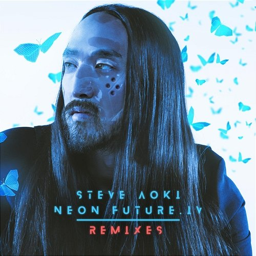 Neon Future IV Steve Aoki