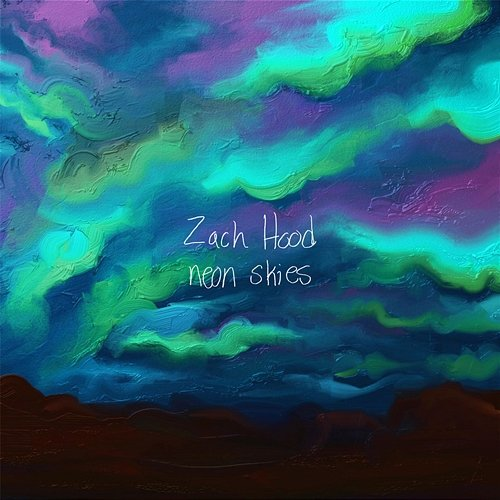 neon skies Zach Hood