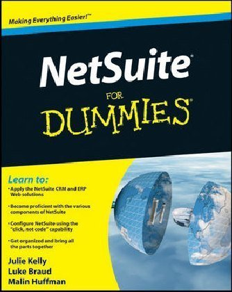 NetSuite For Dummies Kelly Julie, Braud Luke, Huffman Malin