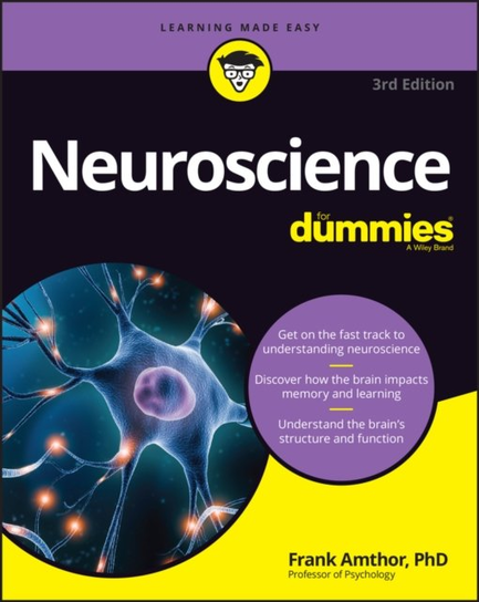 Neuroscience For Dummies John Wiley & Sons