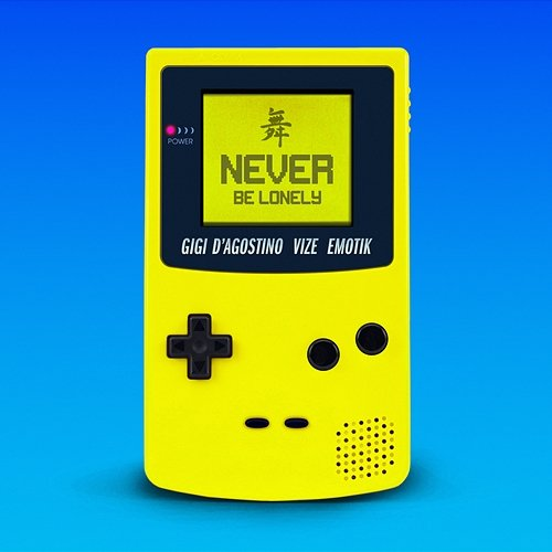Never Be Lonely Gigi D'Agostino, VIZE, EMOTIK