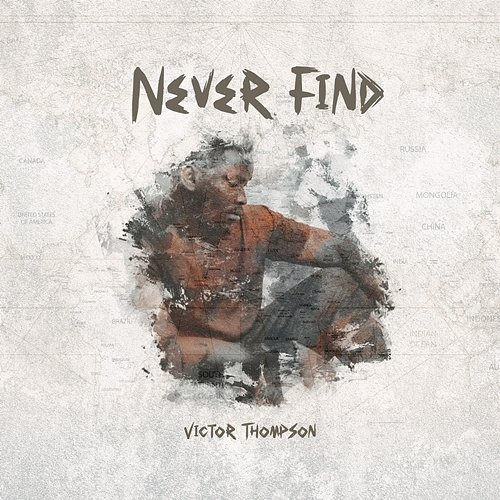 Never Find Victor Thompson