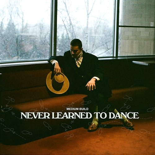 Never Learned To Dance Medium Build