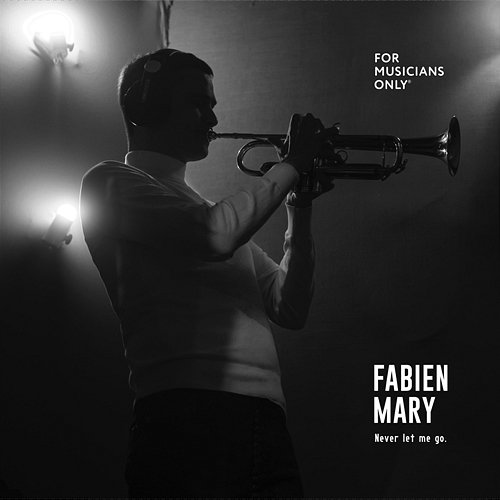 Never let me go Fabien Mary, Gael RAKOTONDRABE, Laurent Vernerey, Stéphane Chandelier