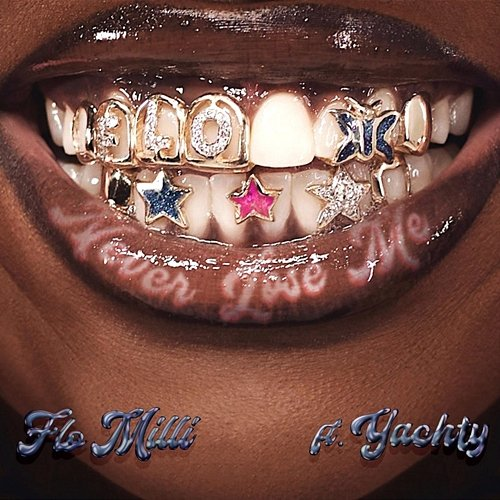 Never Lose Me Flo Milli feat. Lil Yachty