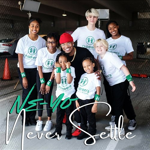Never Settle Ne-Yo
