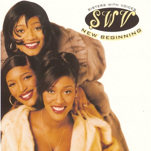 New Beginning SWV