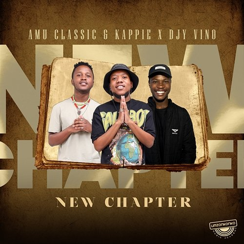 New Chapter Kappie, Amu Classic, Djy Vino