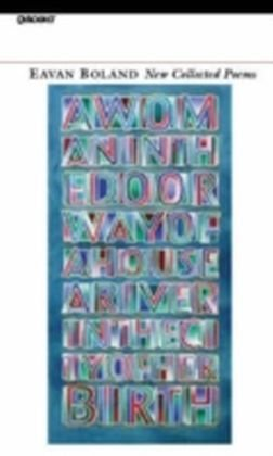 New Collected Poems: Eavan Boland Boland Eavan