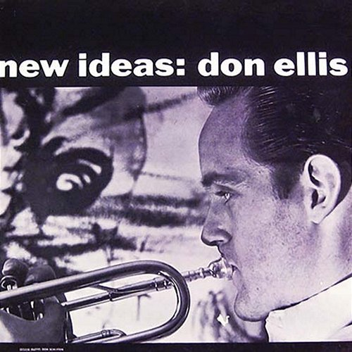 New Ideas Don Ellis