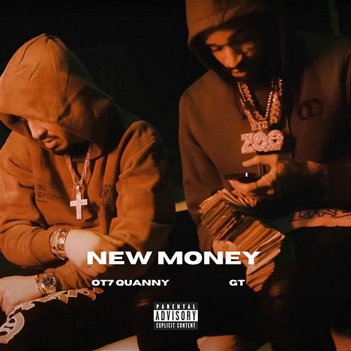New Money OT7 Quanny & G.T.