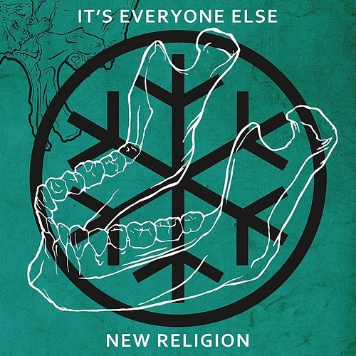 New Religion It's Everyone Else