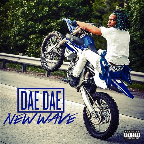 New Wave Dae Dae